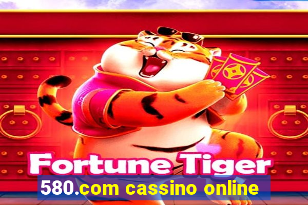 580.com cassino online