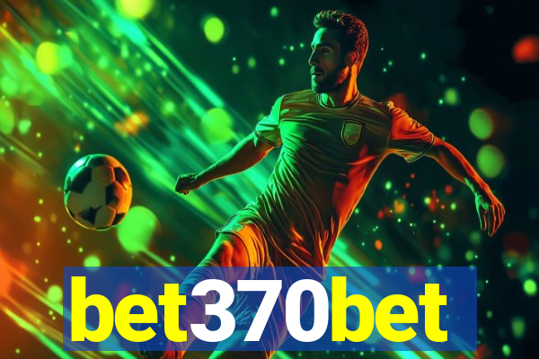 bet370bet