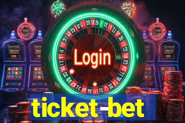 ticket-bet