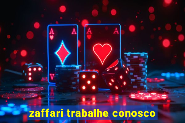 zaffari trabalhe conosco