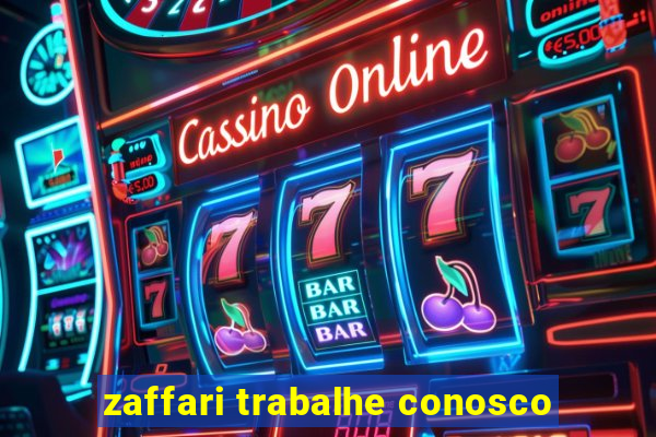 zaffari trabalhe conosco