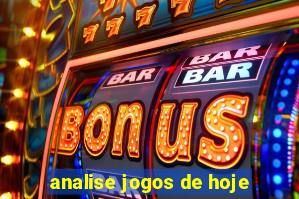 analise jogos de hoje