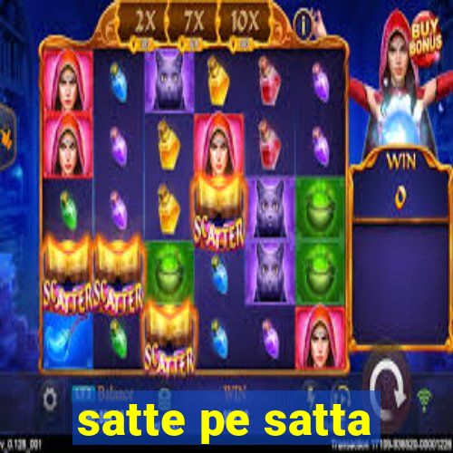 satte pe satta