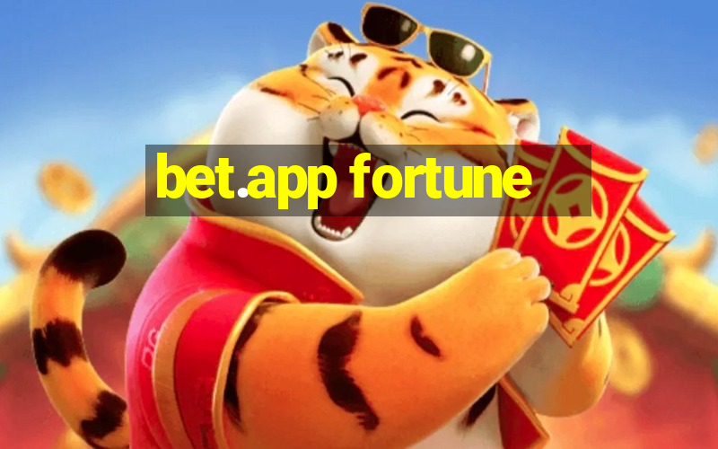 bet.app fortune