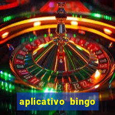 aplicativo bingo paga mesmo