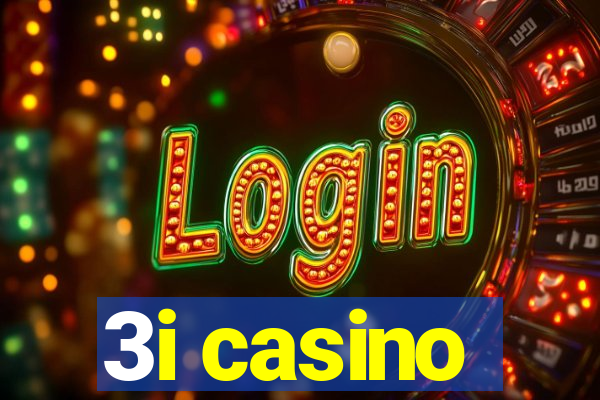 3i casino