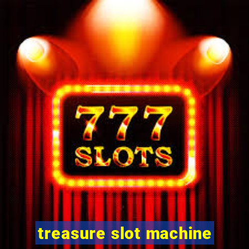 treasure slot machine