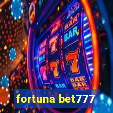 fortuna bet777