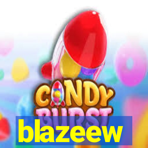 blazeew