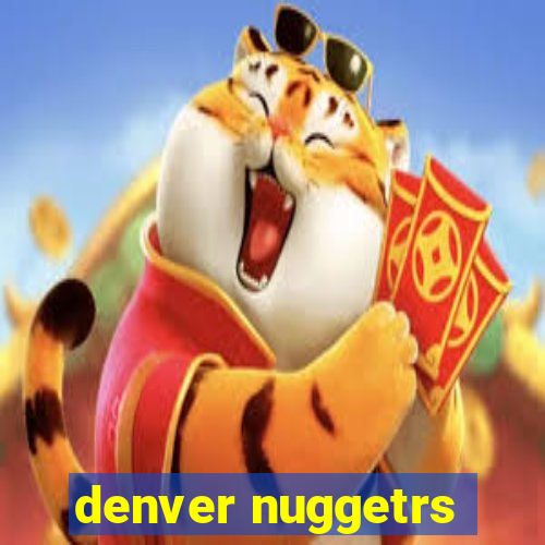 denver nuggetrs