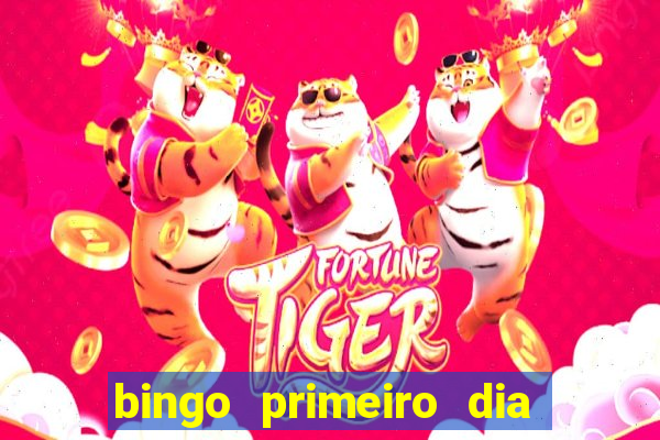 bingo primeiro dia de aula