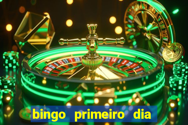 bingo primeiro dia de aula