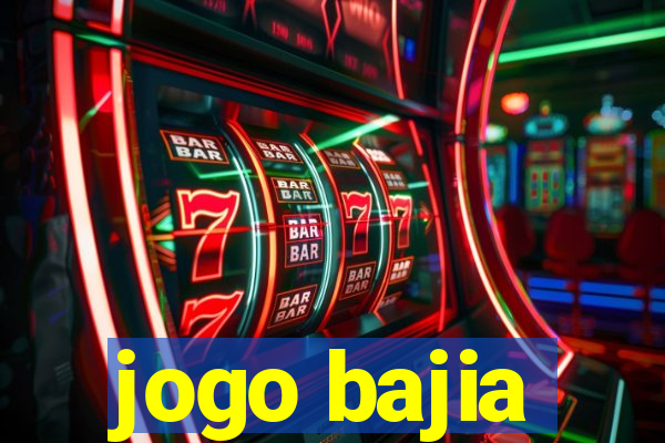 jogo bajia