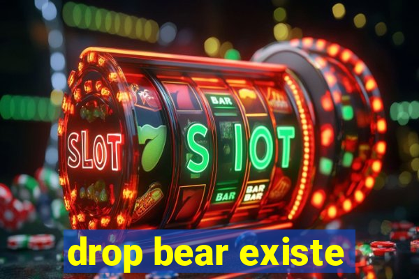 drop bear existe