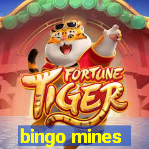 bingo mines