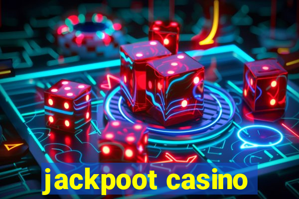 jackpoot casino