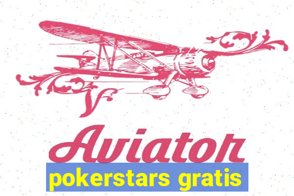 pokerstars gratis