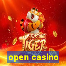 open casino