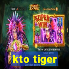 kto tiger