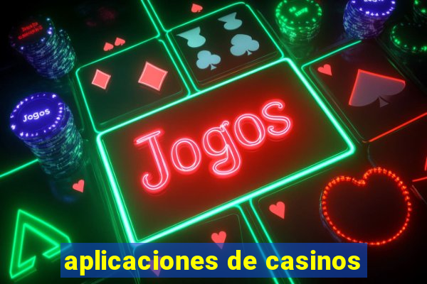 aplicaciones de casinos