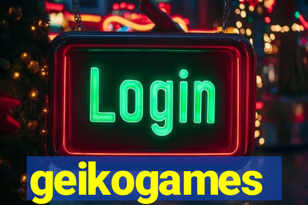 geikogames