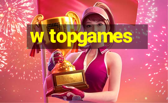 w topgames