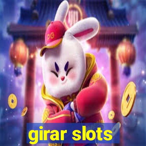 girar slots