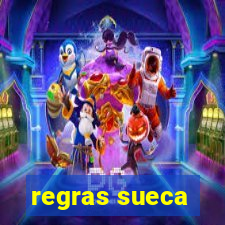 regras sueca