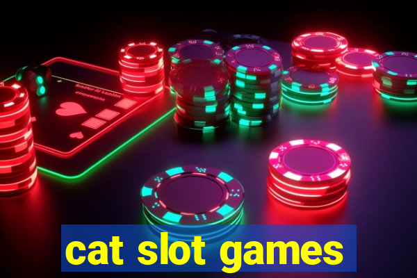 cat slot games