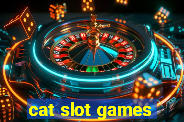 cat slot games