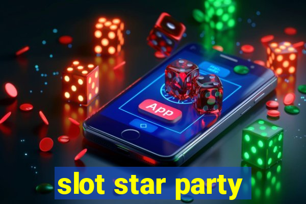 slot star party