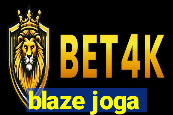 blaze joga