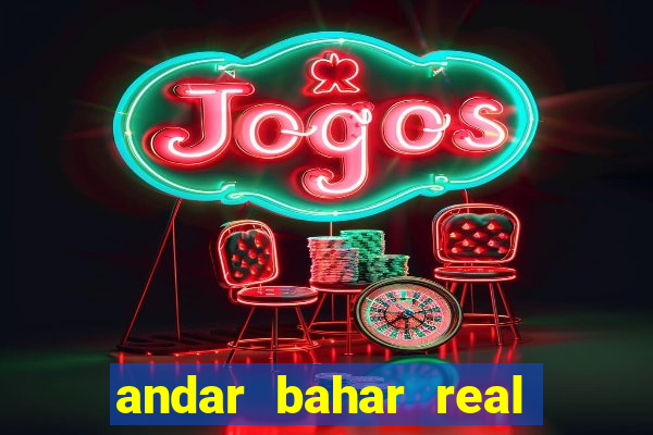 andar bahar real cash game online