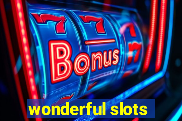 wonderful slots