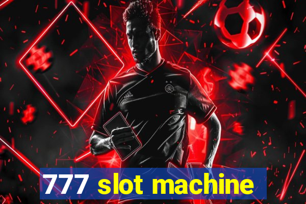 777 slot machine