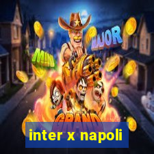 inter x napoli