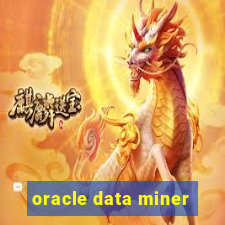 oracle data miner