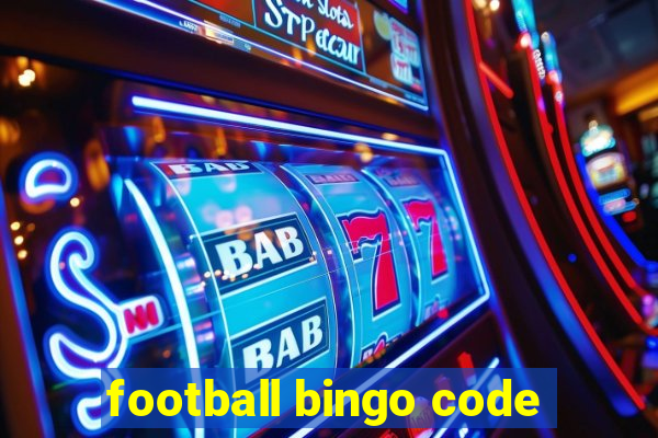 football bingo code