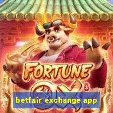 betfair exchange app