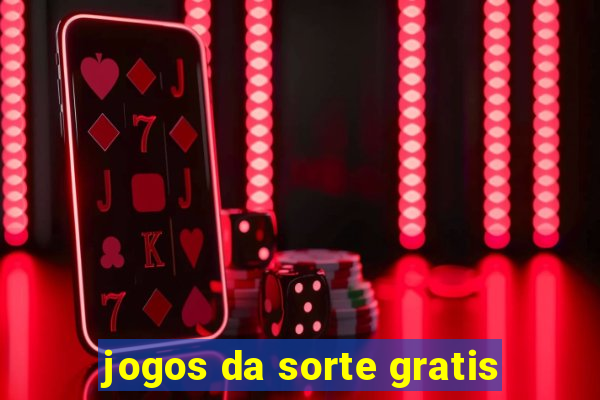 jogos da sorte gratis