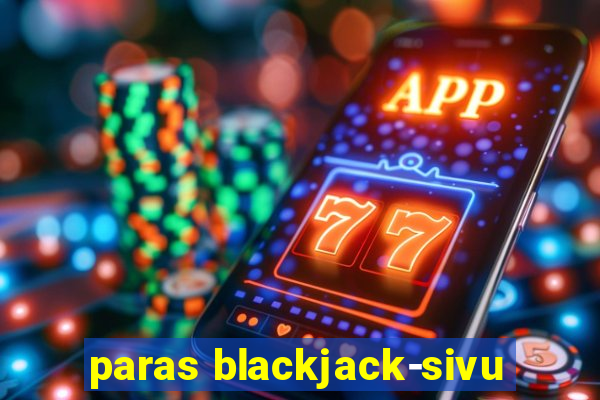 paras blackjack-sivu