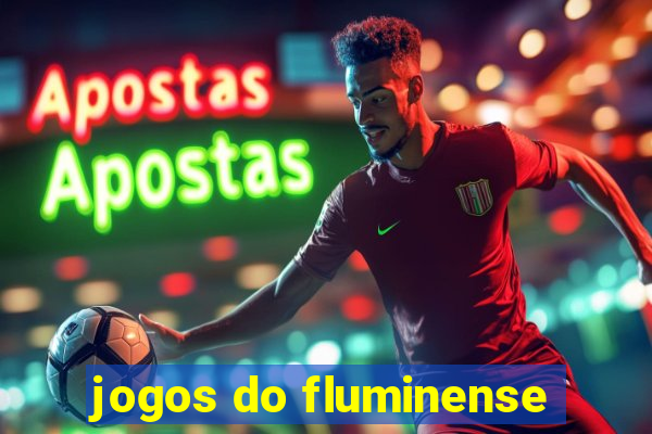 jogos do fluminense