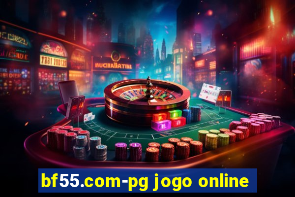 bf55.com-pg jogo online