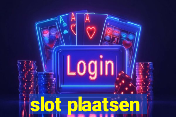 slot plaatsen