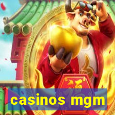 casinos mgm