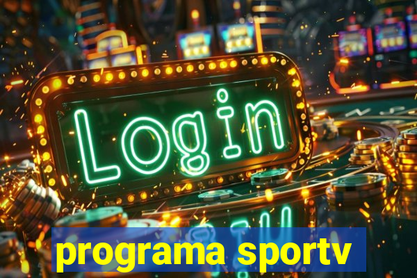 programa sportv