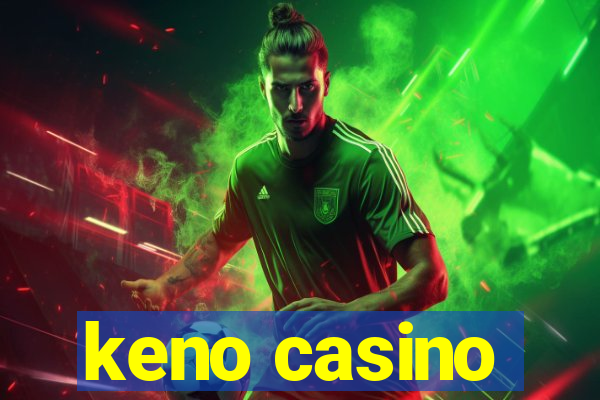 keno casino