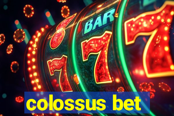 colossus bet