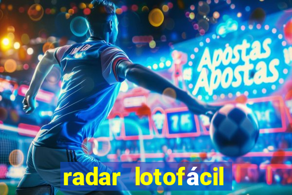 radar lotofácil com br