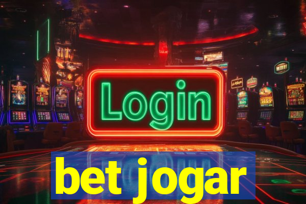 bet jogar